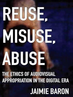 cover image of Reuse, Misuse, Abuse